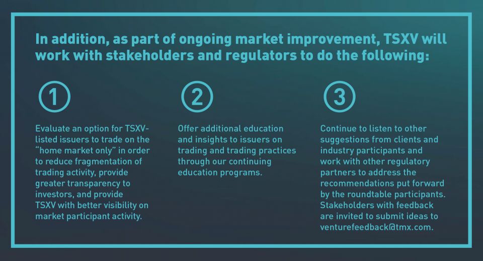 Notes of what TSXV will work with stakeholders and regulators to do.